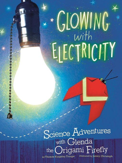 Title details for Glowing with Electricity by James Robert Christoph - Available